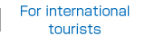 For international tourists